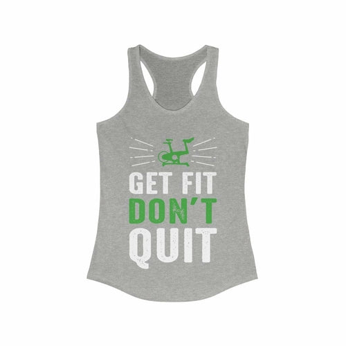 Get Fit Don't Quite Racerback Tank Top